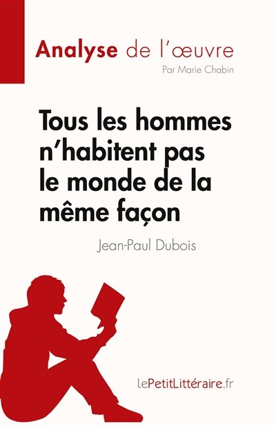 Front cover_Tous les hommes n'habitent pas le monde de la même façon