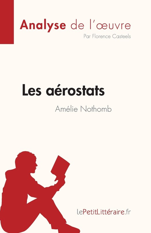 Front cover_Les aérostats d'Amélie Nothomb (Analyse de l'oeuvre)