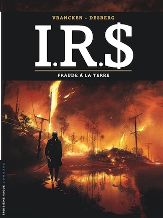 IRS Tome 23 Fraude à la Terre