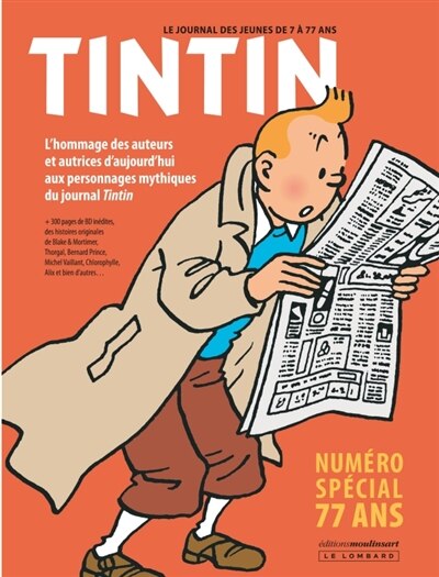 Front cover_Tintin : numéro spécial 77 ans : l'hommage des auteurs et autrices d'aujourd'hui aux personnages mythiques du journal Tintin