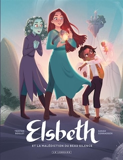 Couverture_Elsbeth 01 : La malédiction du beau silence