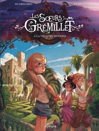 Front cover_Les soeurs Grémillet 06 : La villa des mystères