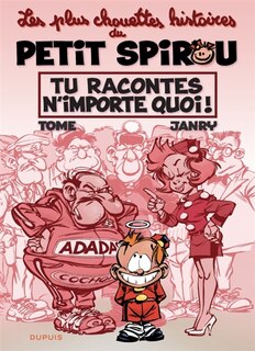 Front cover_Tu racontes n'importe quoi !