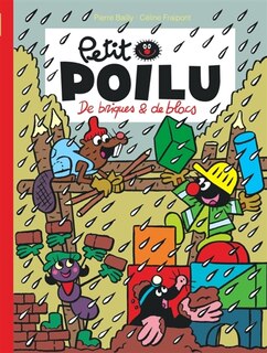 Front cover_Petit Poilu 32 : De briques & de blocs