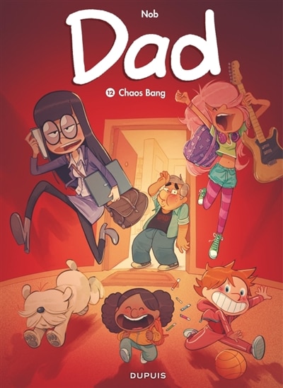 Front cover_Dad 12 : Chaos Bang