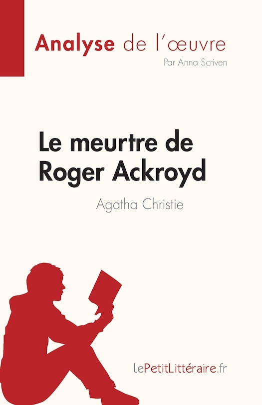 Front cover_Le meurtre de Roger Ackroyd de Agatha Christie (Analyse de l'oeuvre)