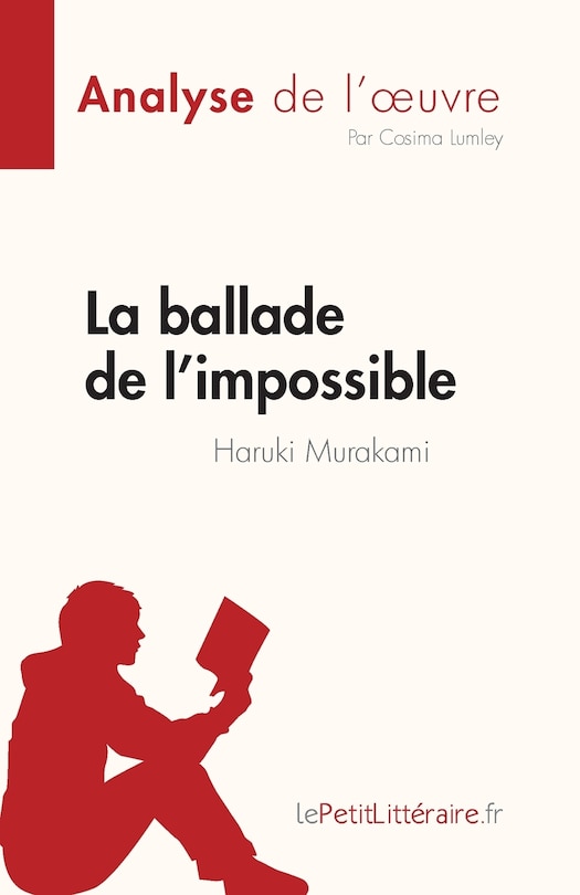 Front cover_La ballade de l'impossible de Haruki Murakami (Analyse de l'oeuvre)
