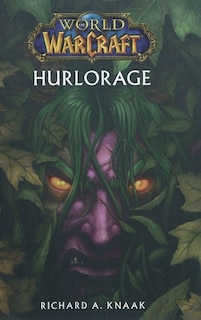 Couverture_WORLD OF WARCRAFT : HURLORAGE