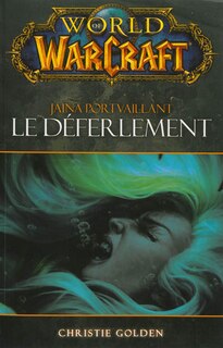 Front cover_World of Warcraft Le déferlement