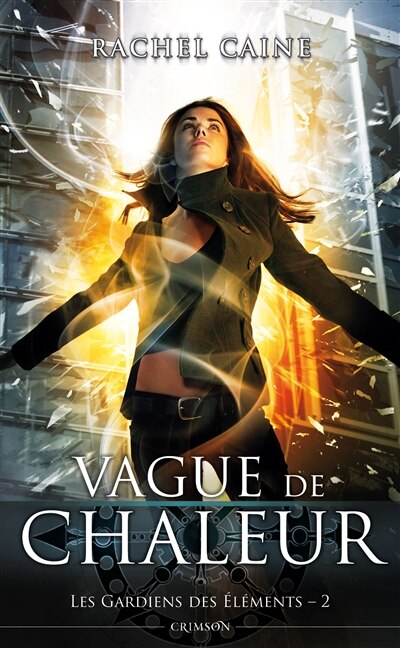 Front cover_Gardiens des éléments tome 2 vague de chaleur