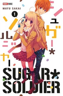Sugar soldier Tome 1