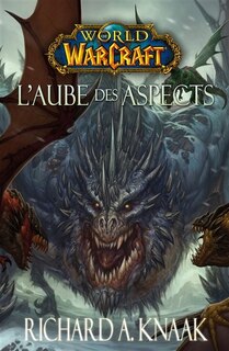 Couverture_WORLD OF WARCRAFT : L'AUBE DES ASPECTS