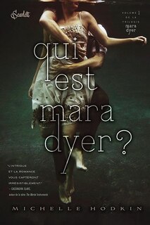 Front cover_MARA DYER T.01 : QUI EST MARA DYER ?
