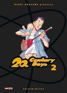 Couverture_20TH CENTURY BOYS T2 - EDITION DELUXE