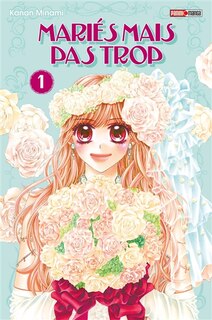 Front cover_Mariés mais pas trop Tome 1
