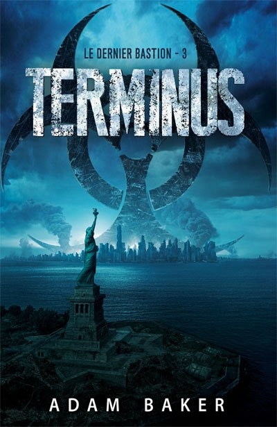 Front cover_DERNIER BASTION (LE) T.03 : TERMINUS