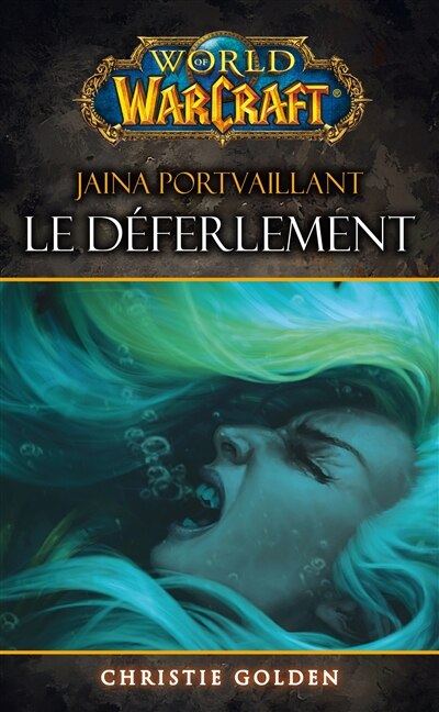 Front cover_World Of Warcraft Jaina Portvaillant Le Déferlement