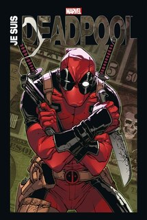 Couverture_Je suis Deadpool