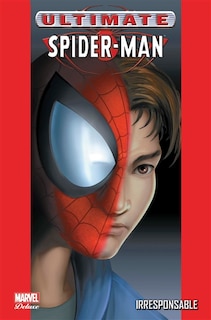 Front cover_Ultimate Spider-Man, Vol. 4. Irresponsable