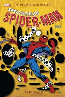 Couverture_Spectacular Spider-Man : l'int&eacute;grale. 1985