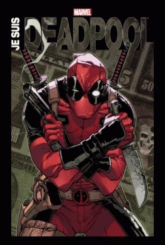 Front cover_JE SUIS DEADPOOL