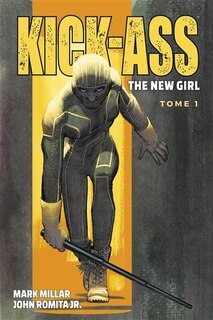 Front cover_Kick-Ass : the new girl, Vol. 1