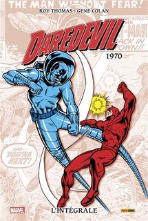 Couverture_Daredevil : l'intégrale, Vol. 6. 1970