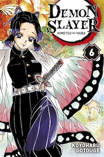Front cover_Demon slayer : Kimetsu no yaiba, Vol. 6