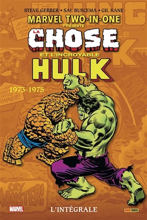 La Chose et l'incroyable Hulk: 1973-1975