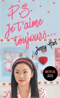 Couverture_LES AMOURS DE LARA JEAN: PS JE T'AIME TOUJOURS