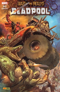 Couverture_Deadpool, n°2. War of the realms