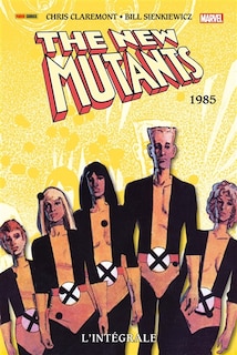Couverture_The New Mutants : l'intégrale. 1985