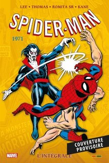 Couverture_Spider-Man : l'intégrale 1971