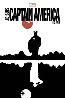 Front cover_Je suis Captain America : 80 ans