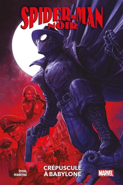 Spider-Man noir: crépuscule à Babylone