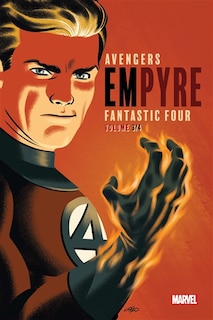 Empyre : Avengers, Fantastic Four Tome 3