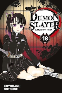 Couverture_Demon slayer : Kimetsu no yaiba, Vol. 18