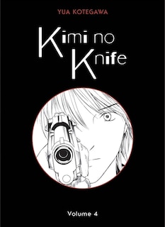 Kimi no knife Tome 4