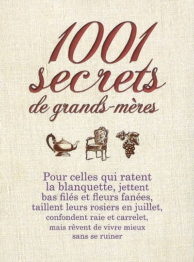 Couverture_1.001 secrets de grands-mères