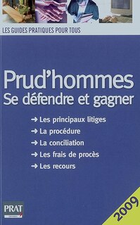 Couverture_Prud'hommes, se défendre et gagner : les principaux litiges, la procédure, la conciliation, les frais de procès, les recours