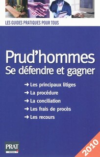 Front cover_Prud'hommes, se défendre et gagner : les principaux litiges, la procédure, la conciliation, les frais de procès, les recours