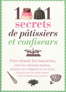 Couverture_1.001 secrets de pâtissiers et confiseurs