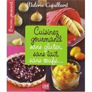 Couverture_Cuisinez gourmand sans gluten, sans lait, sans oeufs...