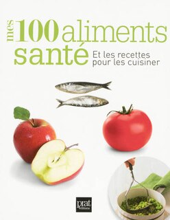 Front cover_Mes 100 aliments santé