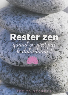 Front cover_Rester zen quand on n'est pas le dalaï-lama !