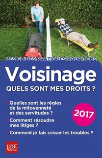 Couverture_Voisinage, quels sont mes droits ?