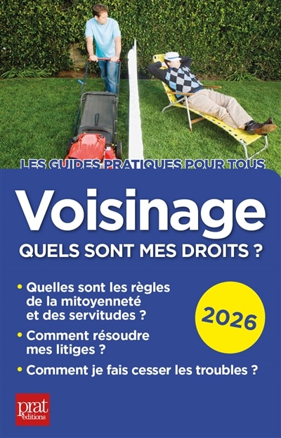 Couverture_Voisinage, quels sont mes droits ?