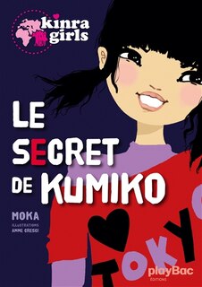 Front cover_Kinra Girls le secret de Kumiko