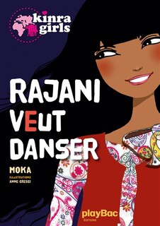 Front cover_Kinra Girls Rajani veut danser