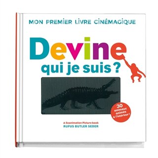 Devine qui je suis ?: mon premier livre cinémagique